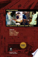 Preventing occupational disease and injury /