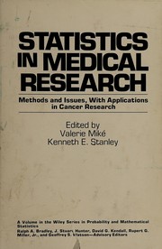 Statistics in medical research : methods and issues, with applications in cancer research /