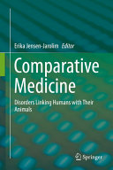 Comparative medicine : disorders linking humans with their animals /