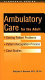 Solving patient problems : ambulatory care /