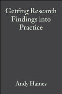Getting research findings into practice /