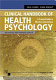 Clinical handbook of health psychology : a practical guide to effective interventions /