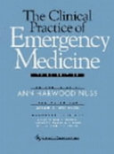 The clinical practice of emergency medicine /