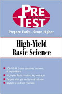 Pretest high-yield basic science : PreTest self-assessment and review.