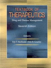 Textbook of therapeutics : drug and disease management /