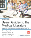 Users' guides to the medical literature : a manual for evidence-based clinical practice /