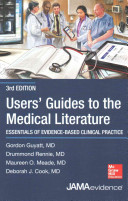 Users' guides to the medical literature : A manual for evidence-based clinical practice /