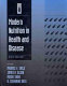 Modern nutrition in health and disease /