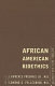 African American bioethics : culture, race, and identity /