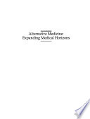 Alternative medicine : expanding medical horizons : a report to the National Institutes of Health on alternative medical systems and practices in the United States /