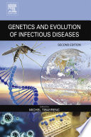 Genetics and evolution of infectious diseases /