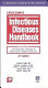 Infectious diseases handbook : including antimicrobial therapy & diagnostic tests/procedures /