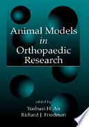 Animal models in orthopaedic research /