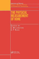 The physical measurement of bone /