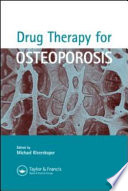 Drug therapy for osteoporosis /