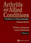 Arthritis and allied conditions : a textbook of rheumatology.