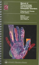 Manual of rheumatology and outpatient orthopedic disorders : diagnosis and therapy /