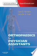 Orthopaedics for physician assistants /
