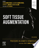 Soft tissue augmentation /