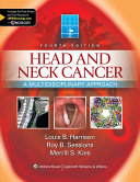 Head and neck cancer : a multidisciplinary approach /