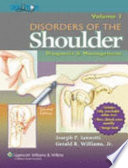 Disorders of the shoulder : diagnosis and management /