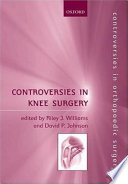 Controversies in knee surgery /