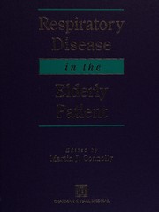 Respiratory disease in the elderly patient /
