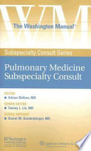 The Washington manual(R) pulmonary medicine subspecialty consult /