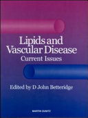 Lipids and vascular disease : current issues /