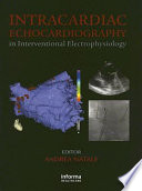 Intracardiac echocardiography in interventional electrophysiology /