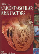Atlas of cardiovascular risk factors /