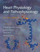 Heart physiology and pathophysiology /