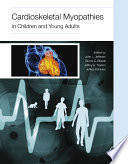 Cardioskeletal myopathies in children and young adults /