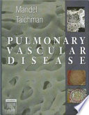 Pulmonary vascular disease /