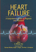 Heart failure : a comprehensive guide to diagnosis and treatment /