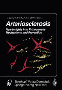 Arteriosclerosis : new insights into pathogenetic mechanisms and prevention /