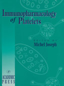 Immunopharmacology of platelets /