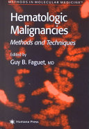 Hematologic malignancies : methods and techniques /