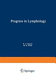 Progress in lymphology : [selected lectures from the Fourth and Fifth International Congresses in Lymphology held in Tucson, Arizona, March 6-10, 1973, and Rio de Janeiro, Brazil, March 27-29, 1975] /