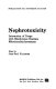 Nephrotoxicity : interaction of drugs with membranes systems mitochondria-lysosomes /