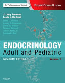 Endocrinology : adult & pediatric /