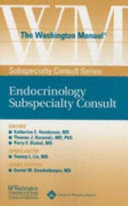 The Washington manual endocrinology subspecialty consult /