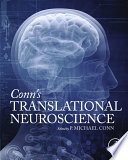 Conn's translational neuroscience /