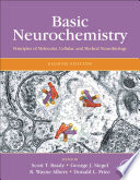 Basic neurochemistry : principles of molecular, cellular, and medical neurobiology /