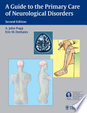 A guide to the primary care of neurological disorders /