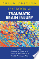 Textbook of traumatic brain injury /