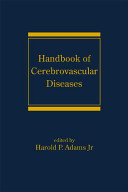 Handbook of cerebrovascular diseases /