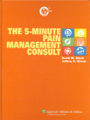 The 5 minute pain management consult /
