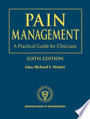 Pain management : a practical guide for clinicians /