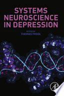 Systems neuroscience in depression /
